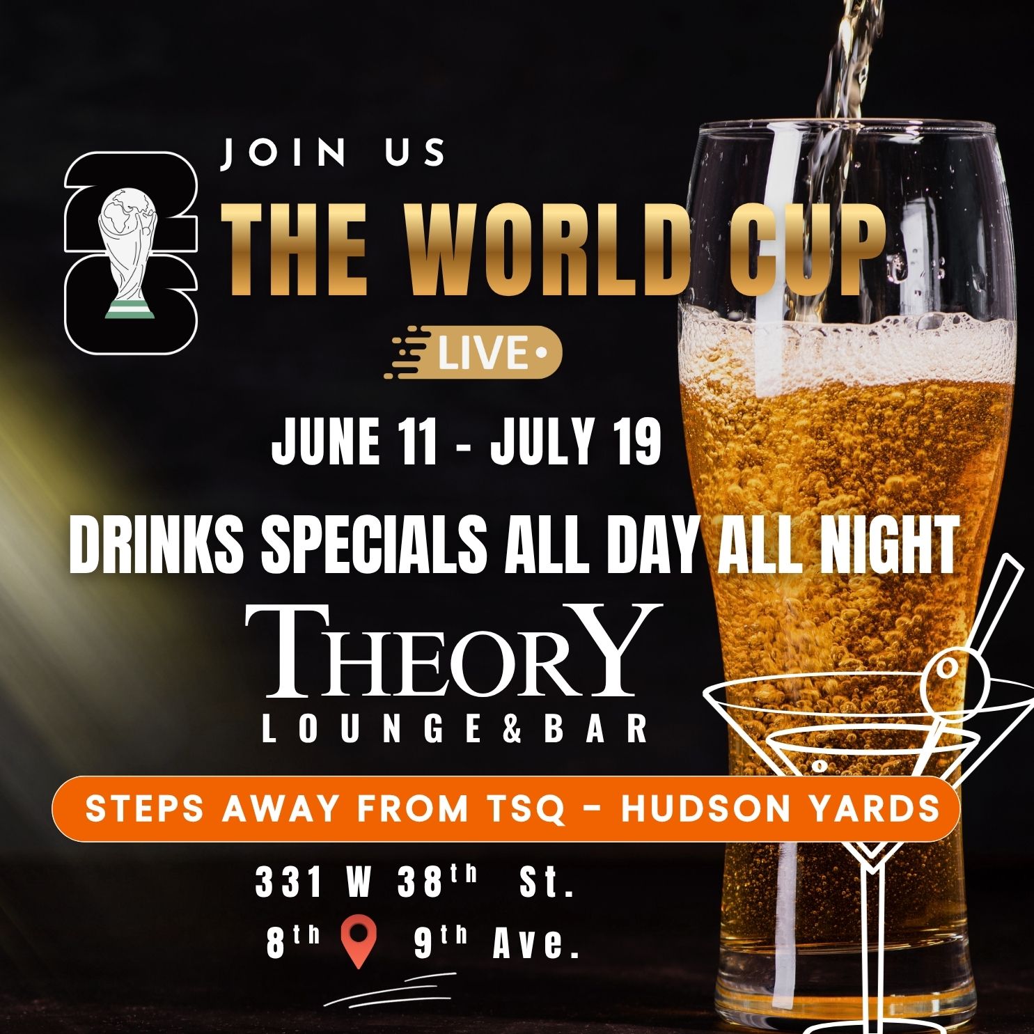 Promotional image for World Cup live at Theory Lounge & Bar with drink specials June 11 to July 19.