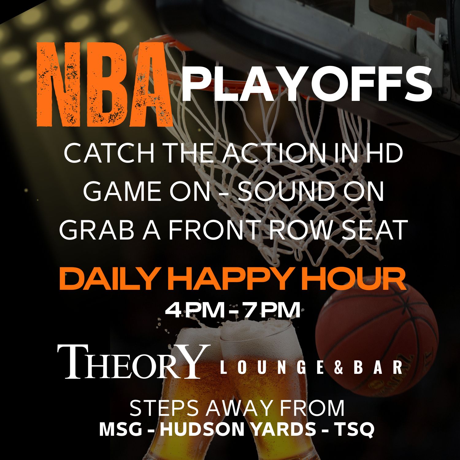 Advertisement for NBA Playoffs viewing at Theory Lounge & Bar with daily happy hour from 4 PM to 7 PM, stating it is steps away from MSG, Hudson Yards, and TSQ.